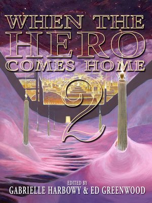 cover image of When the Hero Comes Home, Volume 2